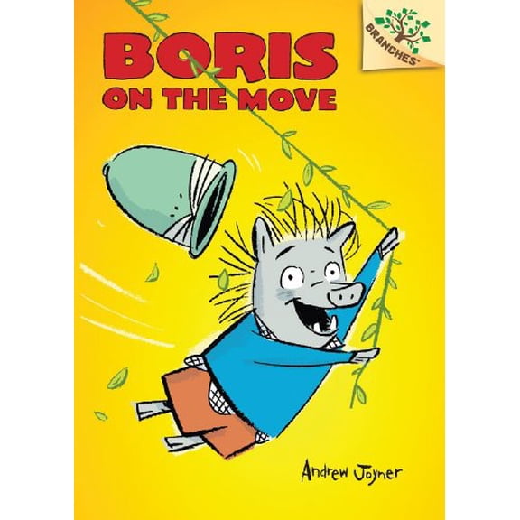 Pre-Owned Boris on the Move: A Branches Book (Boris #1) (Hardcover) 0545484421 9780545484428