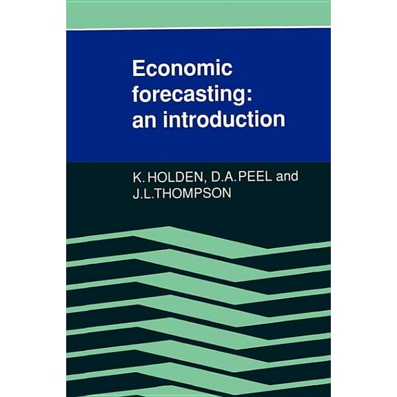 Economic Forecasting: An Introduction, (Paperback)