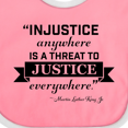 thumbnail image 4 of Inktastic Injustice Anywhere is a Threat to Justice Everywhere Martin Luther King Jr. Boys or Girls Baby Bib, 4 of 4