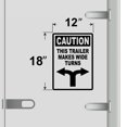 thumbnail image 3 of Caution This Vehicle Makes Wide Turns Vinyl Decal Sticker - Many Colors & Sizes - Wide Turn Sign Truck Safety Markings for Dry Van and Reefer Trailers Truck Decals & Markings (12" x 18", Black), 3 of 8