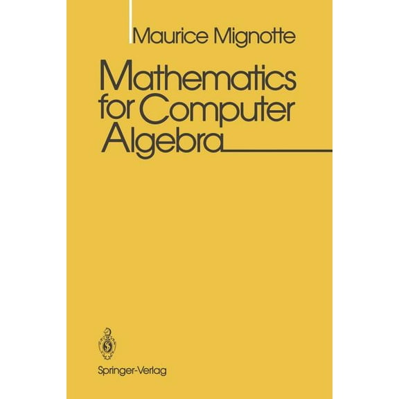 Mathematics for Computer Algebra, (Paperback)