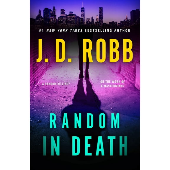 J. D. Robb: Random in Death: An Eve Dallas Novel (Paperback)