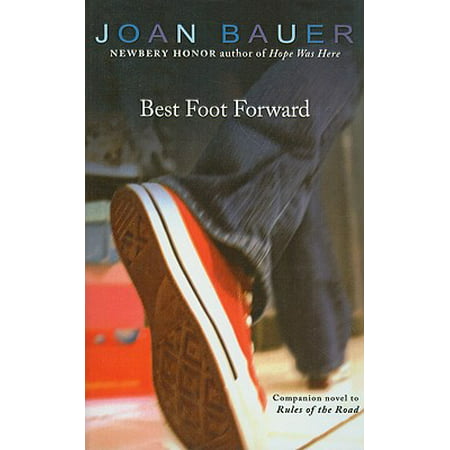 Best Foot Forward (Best Foot Forward Joan Bauer)