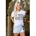 thumbnail image 3 of You Love Me Let Me Sleep Lazy Day Women's Graphic T Shirt Tees Brisco Brands S, 3 of 5