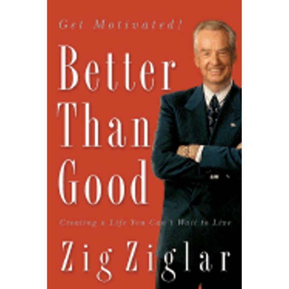 Pre-Owned Better Than Good (Hardcover) 159145400X 9781591454007