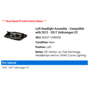 Left Headlight Assembly - Compatible with 2012 - 2017 Volkswagen CC 2013 2014 2015 2016
