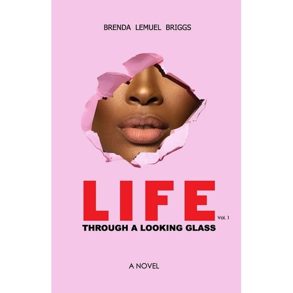 Life Through a Looking Glass (Series #1) (Paperback)