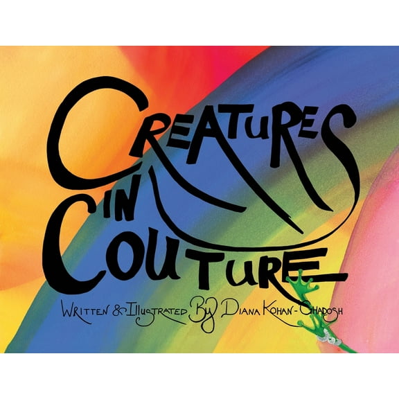 Creatures in Couture, (Paperback)