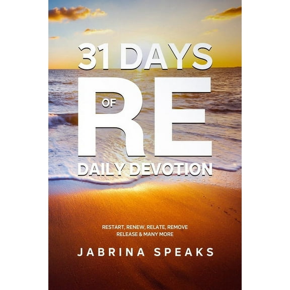 31 Days of Re Daily Devotion, (Paperback)
