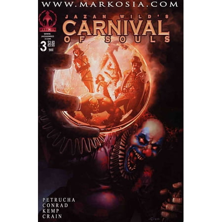 Carnival of Souls (Jazan Wild's ) #3C VF ; Markosia Comic Book