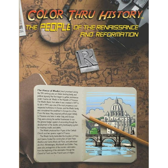 Color Thru History: The People of the Renaissance and Reformation (Series #4) (Paperback)