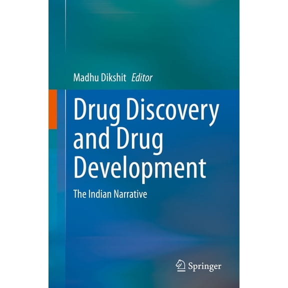 Drug Discovery and Drug Development: The Indian Narrative, (Hardcover)