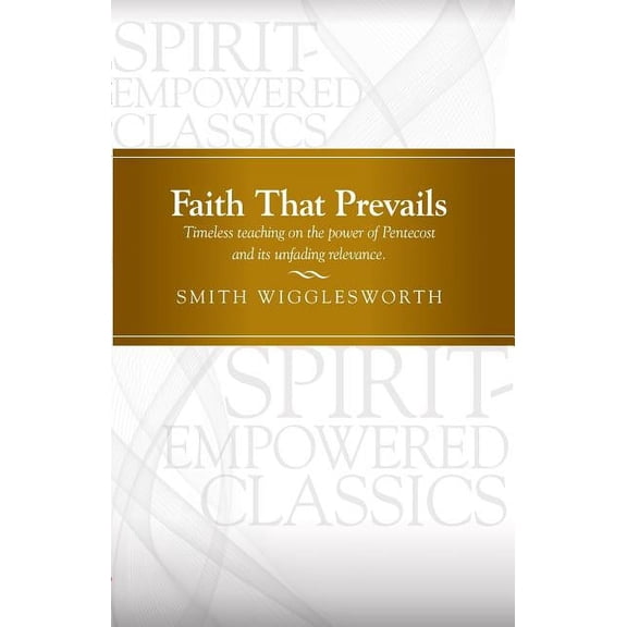 Faith That Prevails
