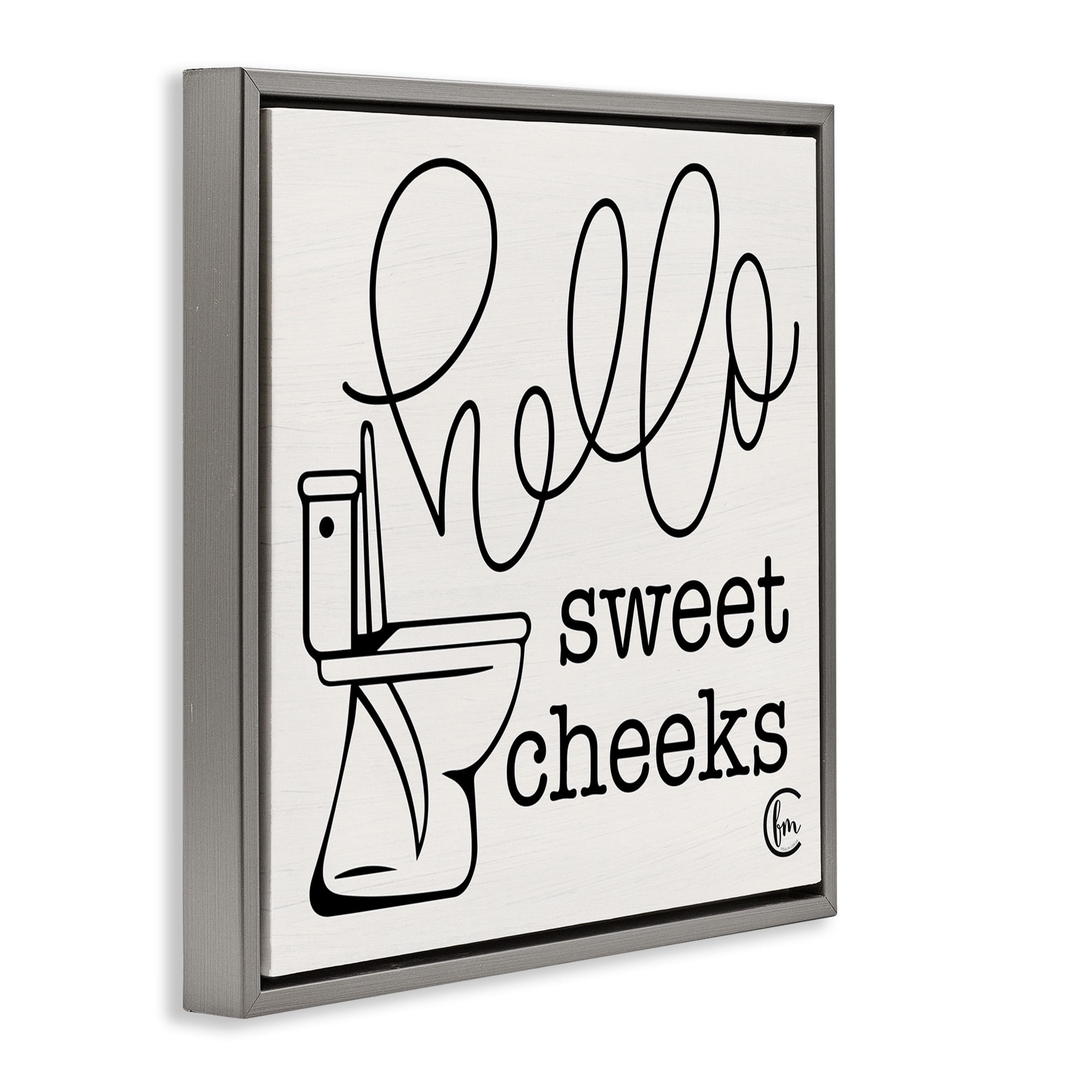 Stupell Industries Hello Sweet Cheeks with Toilet Typography Painting Gray Floater Framed Canvas Art Print Wall Art, 18 x 18