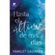 thumbnail image 1 of Libro Hasta El Ultimo De Mis Dias ( Te Amare 1 ) Tapa Blanda, Autor Por Asignar, Editorial Montena, 1 of 1