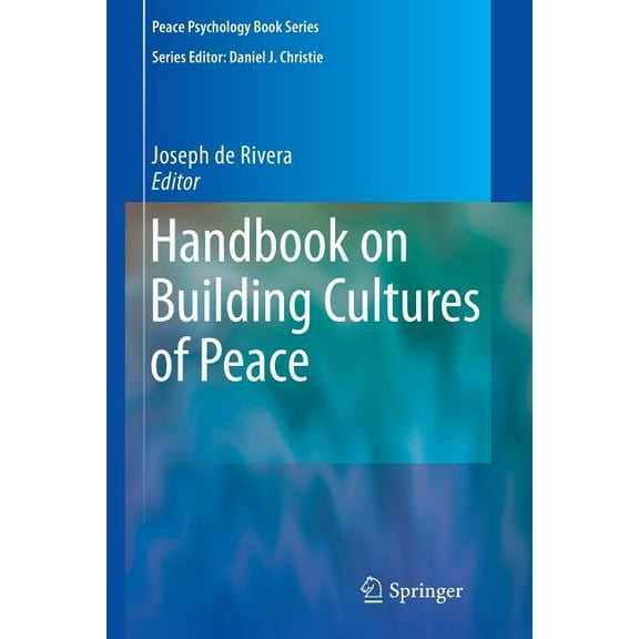 Peace Psychology Book Handbook on Building Cultures of Peace, (Paperback)