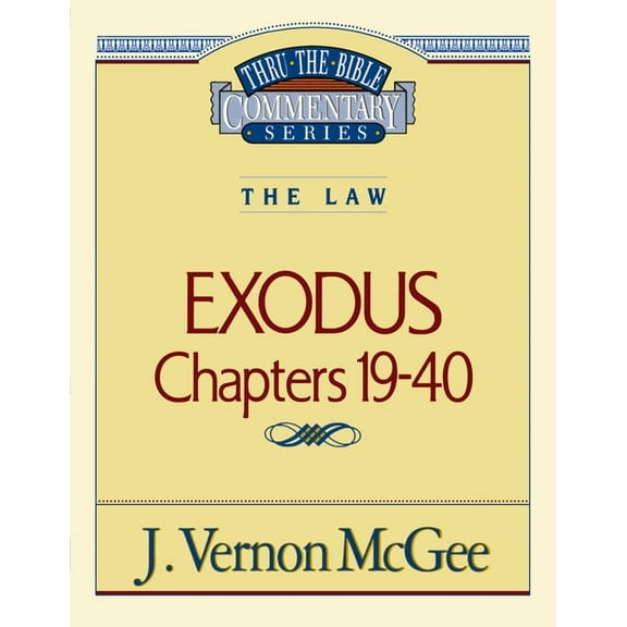 Thru the Bible Thru the Bible Vol. 05: The Law (Exodus 19-40): 5, (Paperback)