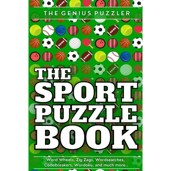 The Sports Puzzle Book: Perfect Brain Training (Paperback) by Genius Puzzler