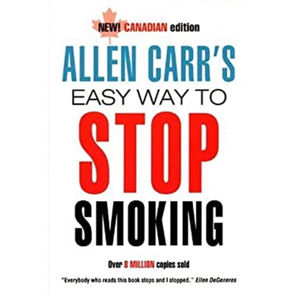 Allen Carr's Easy Way to Stop Smoking (Other) 9780973468403