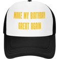 thumbnail image 1 of Make My Birthday Great Again Mesh Hat Women Men Trucker Hat Baseball Cap, 1 of 8