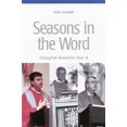 thumbnail image 2 of Seasons In The Word : Liturgical Homilies, Year A (Paperback), 2 of 2
