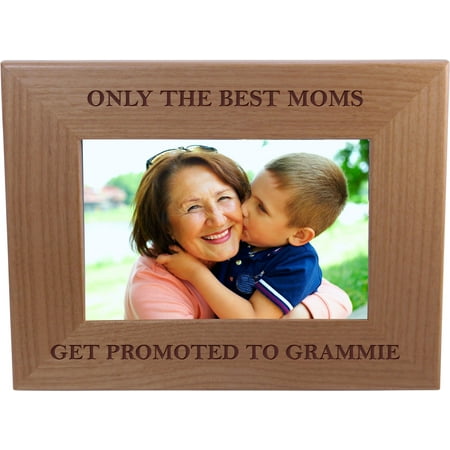 Only The Best Moms Get Promoted To Grammie 4-inch x 6-Inch Wood Picture (Best Place To Get Digital Photos Printed)