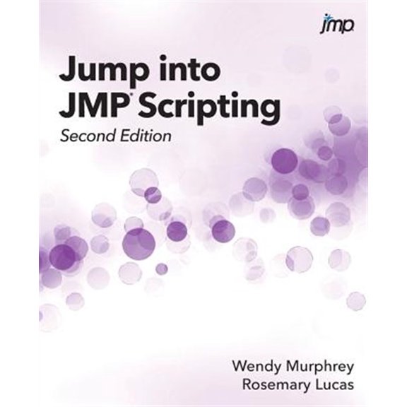 Pre-Owned Jump into JMP Scripting, Second Edition (Paperback)
