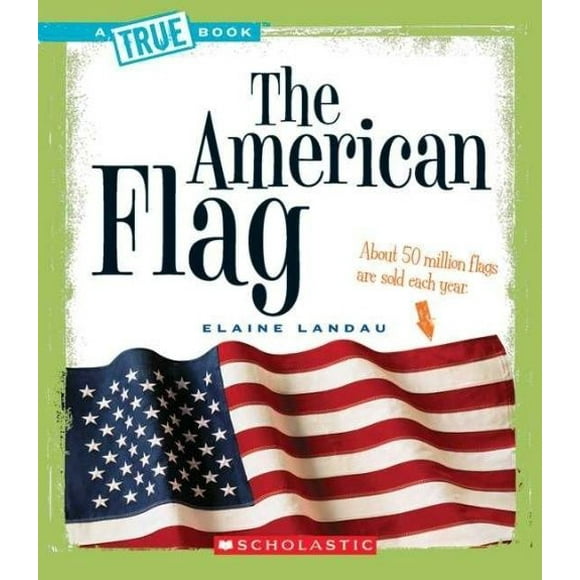 The American Flag By Landau, Elaine