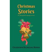 Christmas Stories For Young Dutch Language Learners, (Paperback)