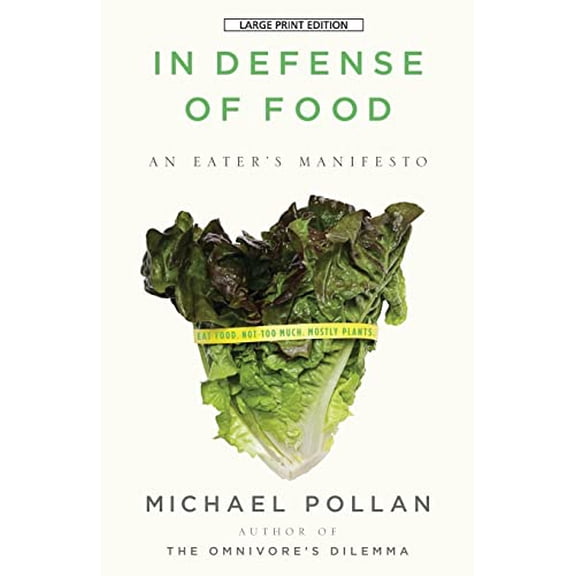 Pre-Owned In Defense of Food: An Eater's Manifesto Paperback