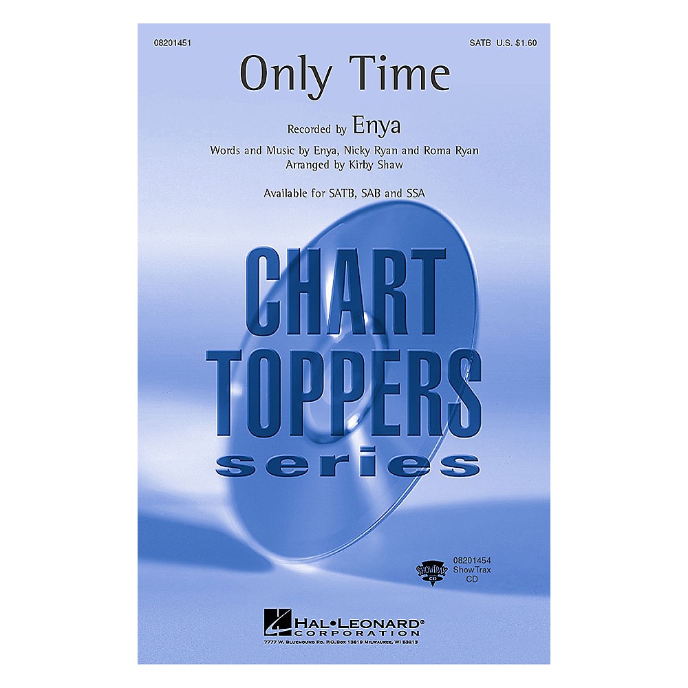 Hal Leonard Only Time SATB by Enya arranged by Kirby Shaw