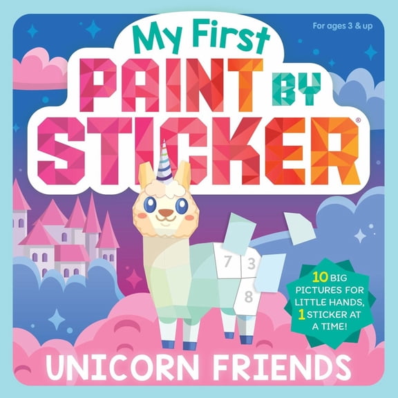 My First Paint by Sticker: Unicorn Friends (Paperback)