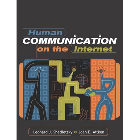 Pre-Owned Human Communication on the Internet (Paperback) 0205360319 9780205360314