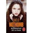 thumbnail image 2 of Biographie de la Faim (Édition Française) (Le Livre de Poche), 2 of 3