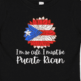thumbnail image 4 of Inktastic I'm So Cute, I Must Be Puerto Rican Sunflower Puerto Rico Boys or Girls Baby T-Shirt, 4 of 5