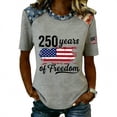 thumbnail image 2 of KDDYLITQ Womens Independence Day Freedom Shirts Vintage American Flag Crew Neck Tops Freedom Usa Star Stripes Liberty Tees 250 Years Birthday Plus Size Short Sleeve T-Shirts Gray 2XL, 2 of 5