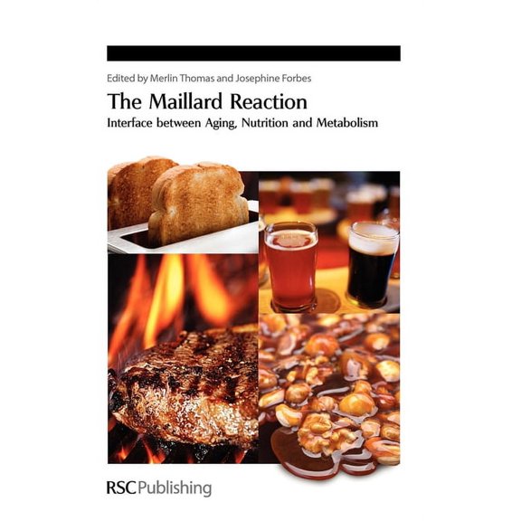 Special Publications Maillard Reaction: Interface Between Aging, Book 322, (Hardcover)