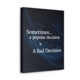 thumbnail image 6 of Inspirational Wall Art A Bad Decision Motivation Wall Decor for Home Office Gym Inspiring Success Quote Print Ready to Hang Unframed, 6 of 13