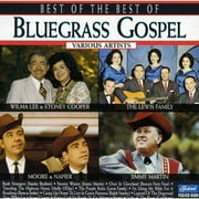 Best of The Best Of Bluegrass Gospel