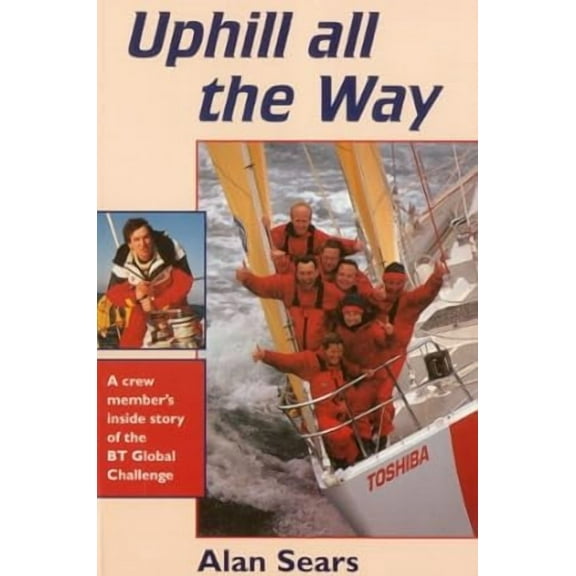 Uphill All the Way (Paperback)