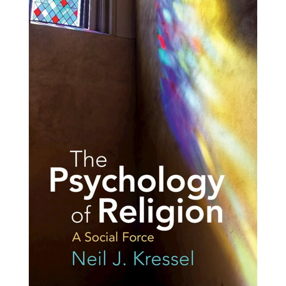 The Psychology of Religion, (Paperback)