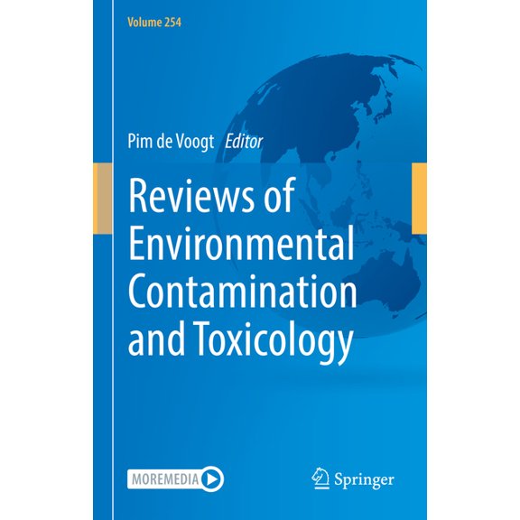 Reviews of Environmental Contamination a Reviews of Environmental Contamination and Toxicology Volume 254, Book 254, (Hardcover)