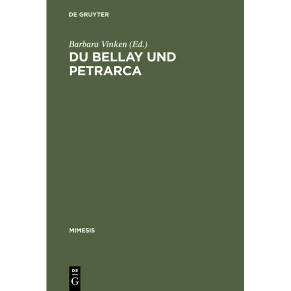 Mimesis Du Bellay und Petrarca, Book 37, (Hardcover)