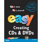 Angle View: Easy Creating Cds & Dvds (Que's Easy Series) [Paperback - Used]
