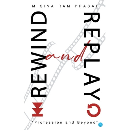 Rewind and Replay (Paperback)
