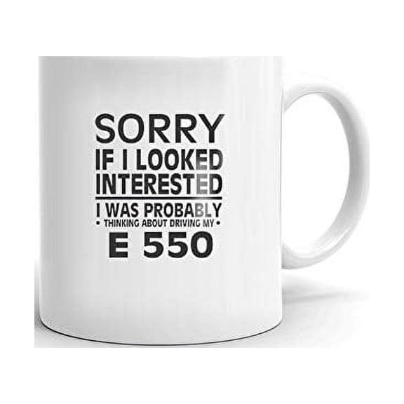 Thinking about My E 550 Driver Coffee Tea Ceramic Mug Office Work Cup Gift 11 oz