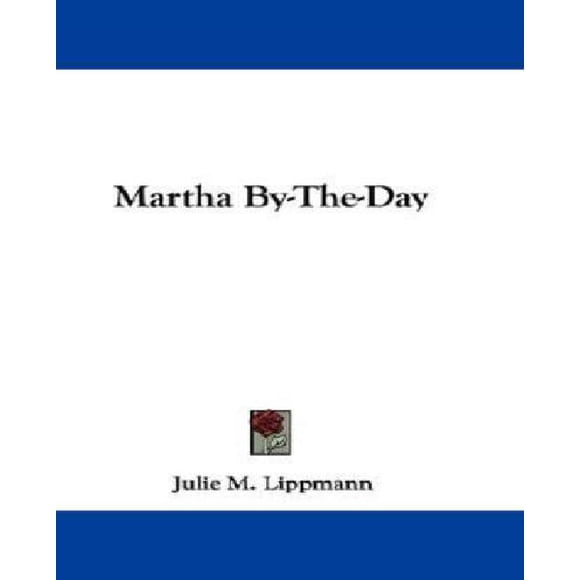 Martha By-The-Day