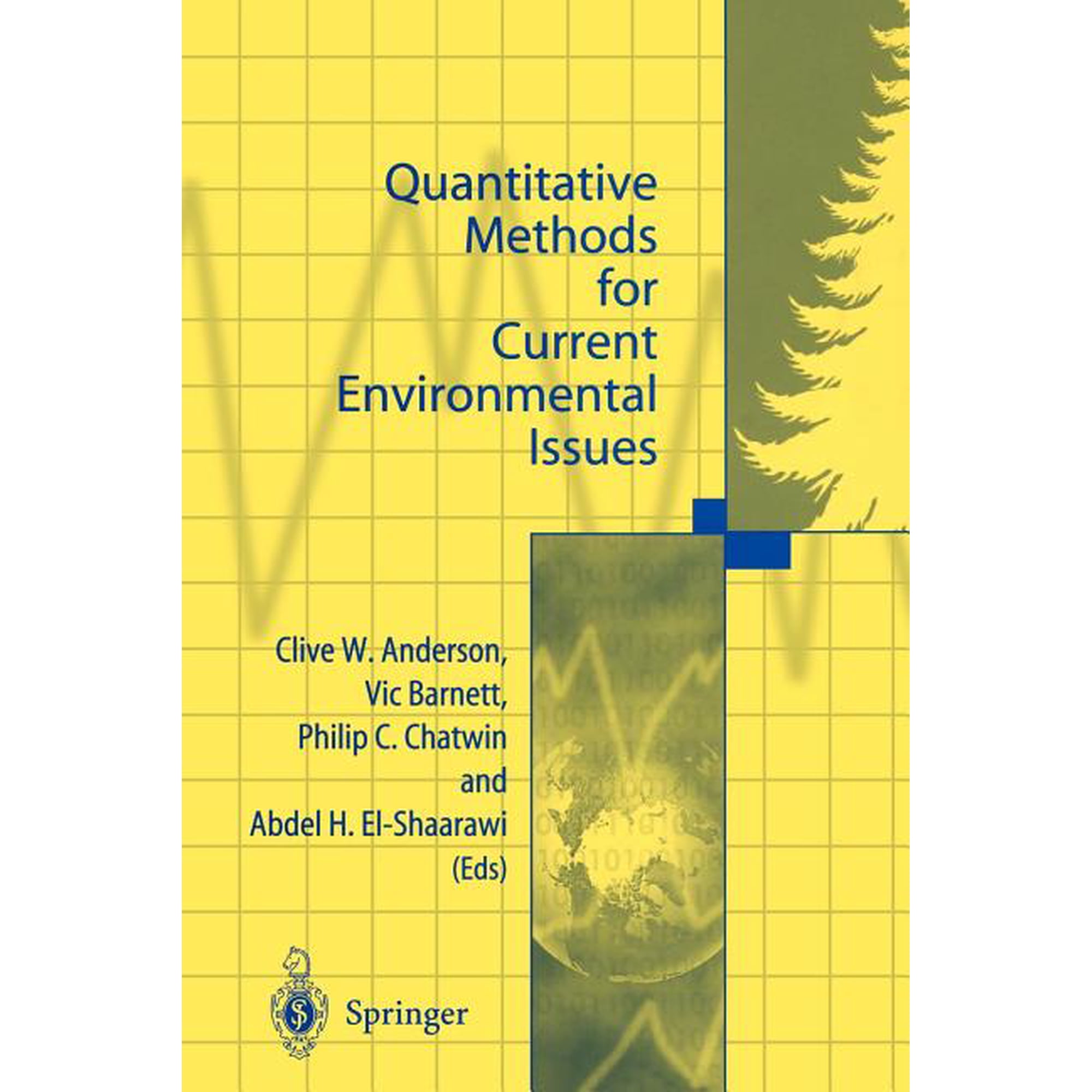 Quantitative Methods for Current Environmental Issues (Paperback)