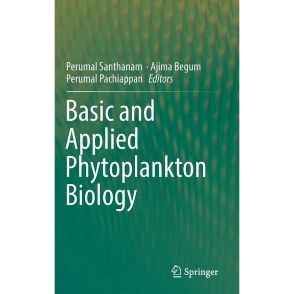 Basic and Applied Phytoplankton Biology, (Hardcover)