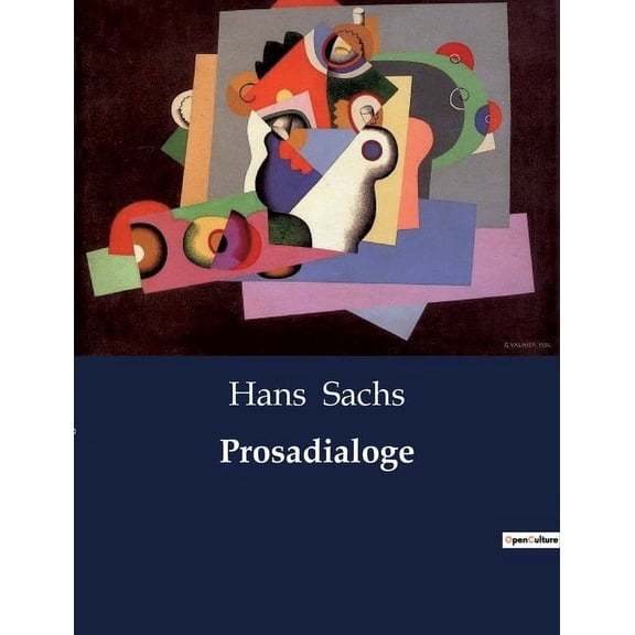 Prosadialoge: Ein satirischer Blick auf die menschlichen Schwächen der Renaissance, (Paperback)